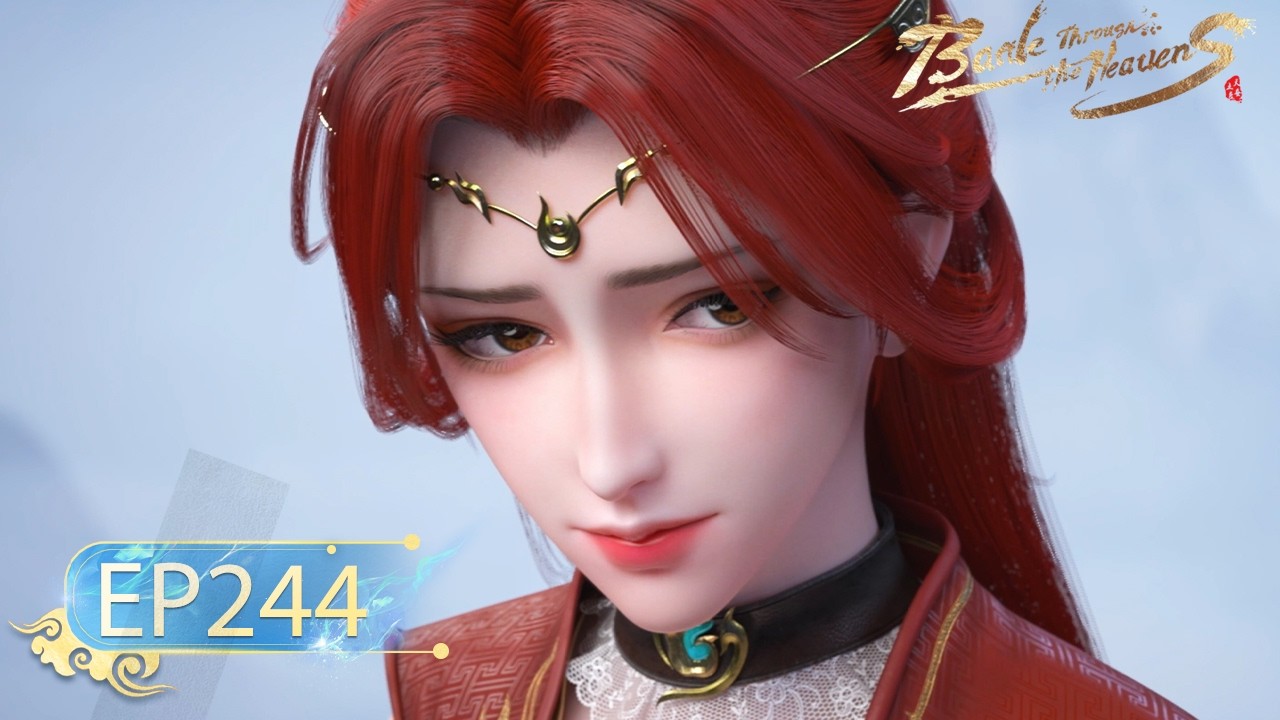 🌟ENG SUB | Battle Through the Heavens EP 244| Yuewen Animation