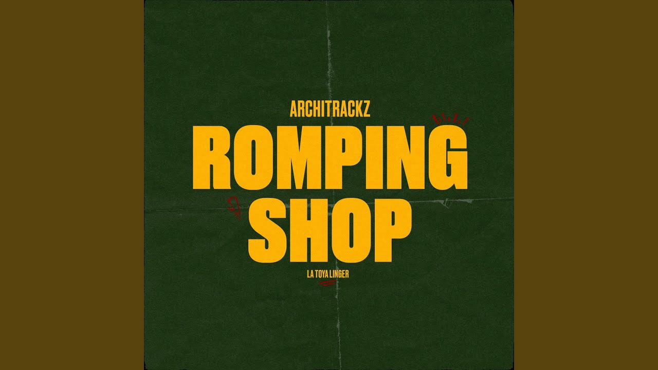 Romping Shop (feat. La Toya Linger)