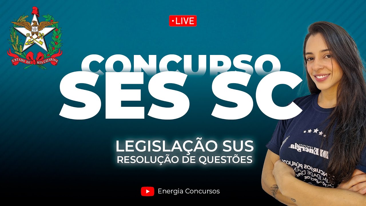 Concurso SES SC - Legislação SUS - Resolução de Questões