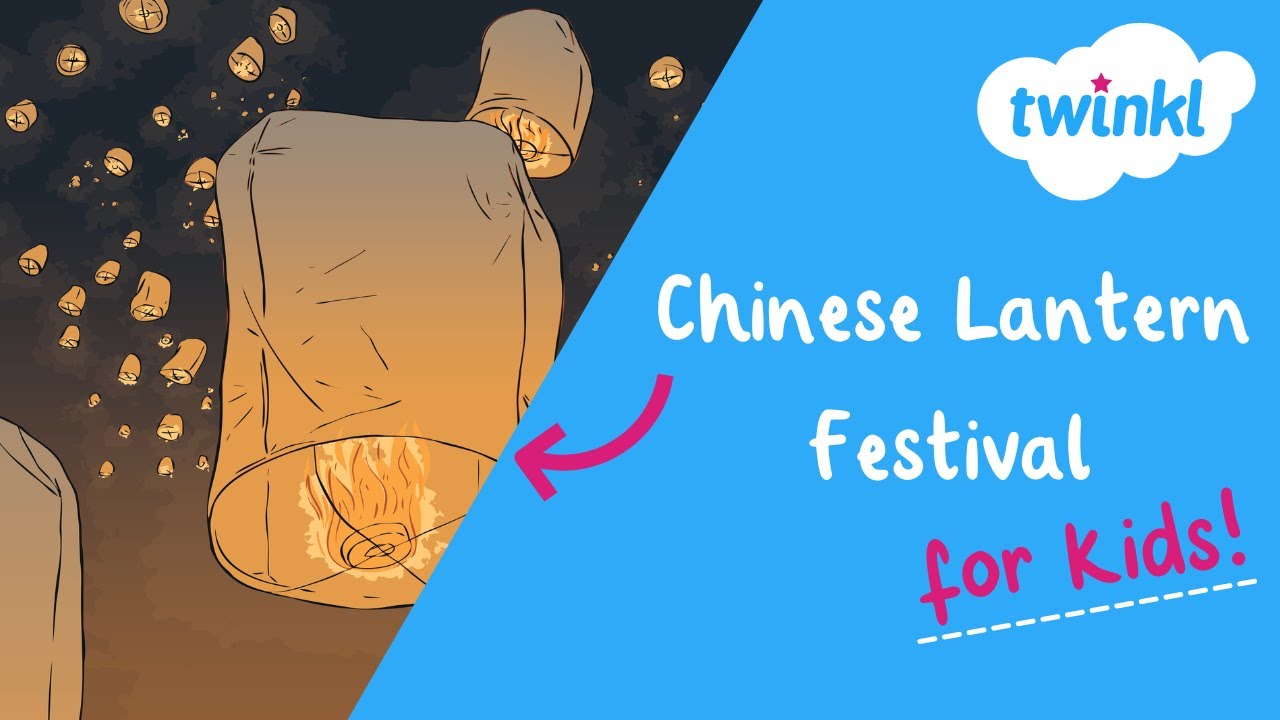 🏮 Chinese Lantern Festival for Kids | 12 February | Twinkl USA