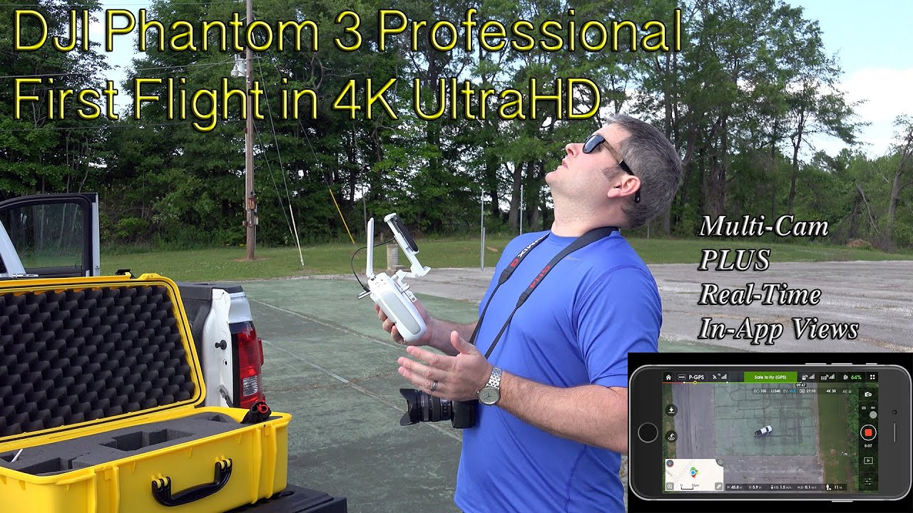 DJI Phantom 3 First Flight With Multiple Cameras & App View in 4K UltraHD