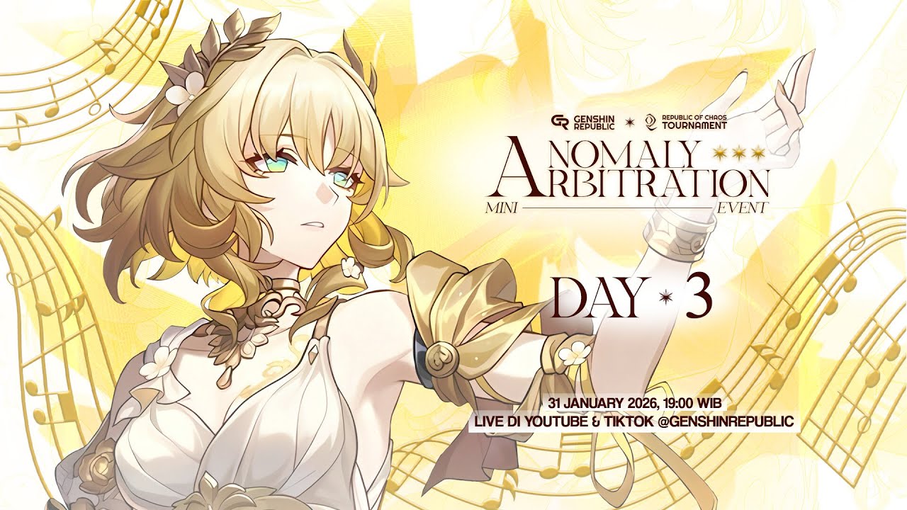 DAY 3 - Anomaly Arbitration Challenge (ARC)  | Genshin Republic - Indonesia