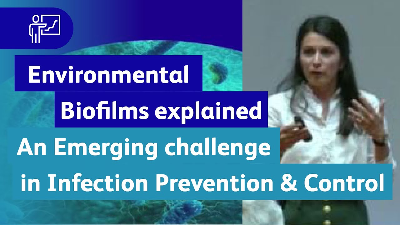 Environmental Biofilm: An Emerging challenge in Infection Prevention & Control