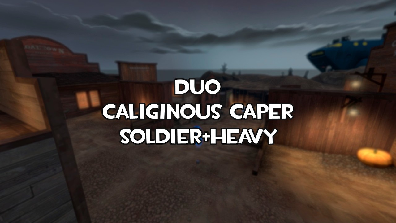 Caliginous Caper adv Heavy+Soldier duo ft. @MvMAngel