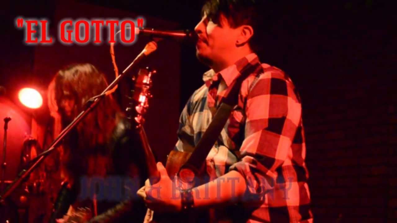 John&Brittany - EL GOTTO
