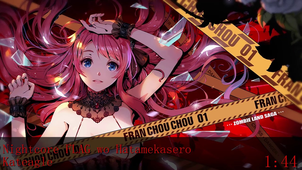 Nightcore FLAG wo Hatamekasero