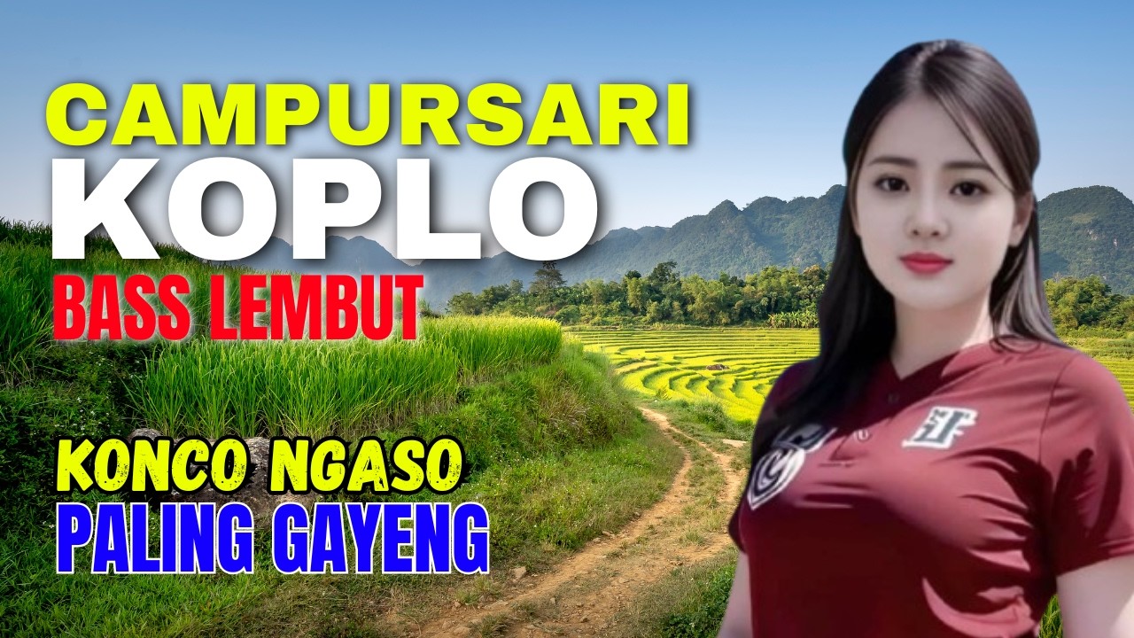 KUMPULAN CAMPURSARI DANGDUT JAWA KOPLO KONCO NGASO PALING GAYENG