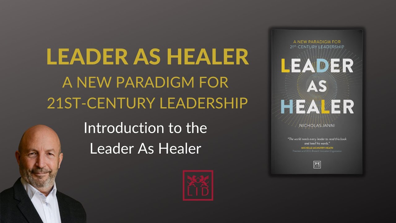 Introduction to the Leader As Healer