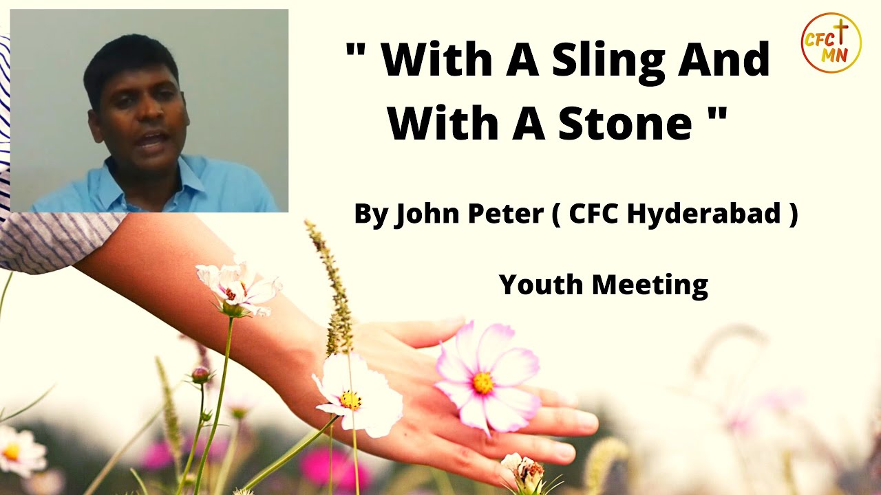 Youth Meeting || With A Sling And With A Stone  || By John Peter  (CFC Hyderabad) || 1st Sep 2022