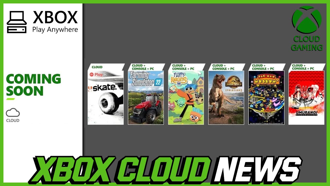 Xbox Cloud News: 6 Games Arriving, 11 More w/Touch Controls & 4 Leaving Soon!