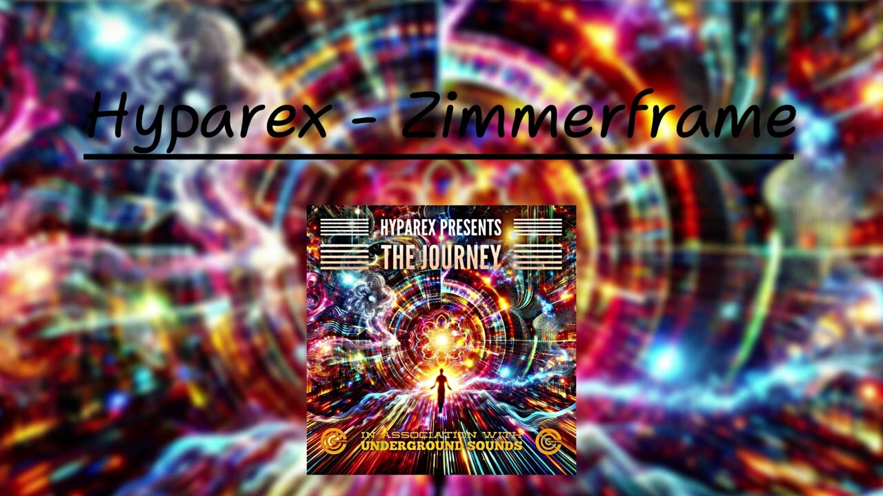 Hyparex &ndash; Zimmer Frame [Hard Trance Mayhem | Track 7 from The Journey]