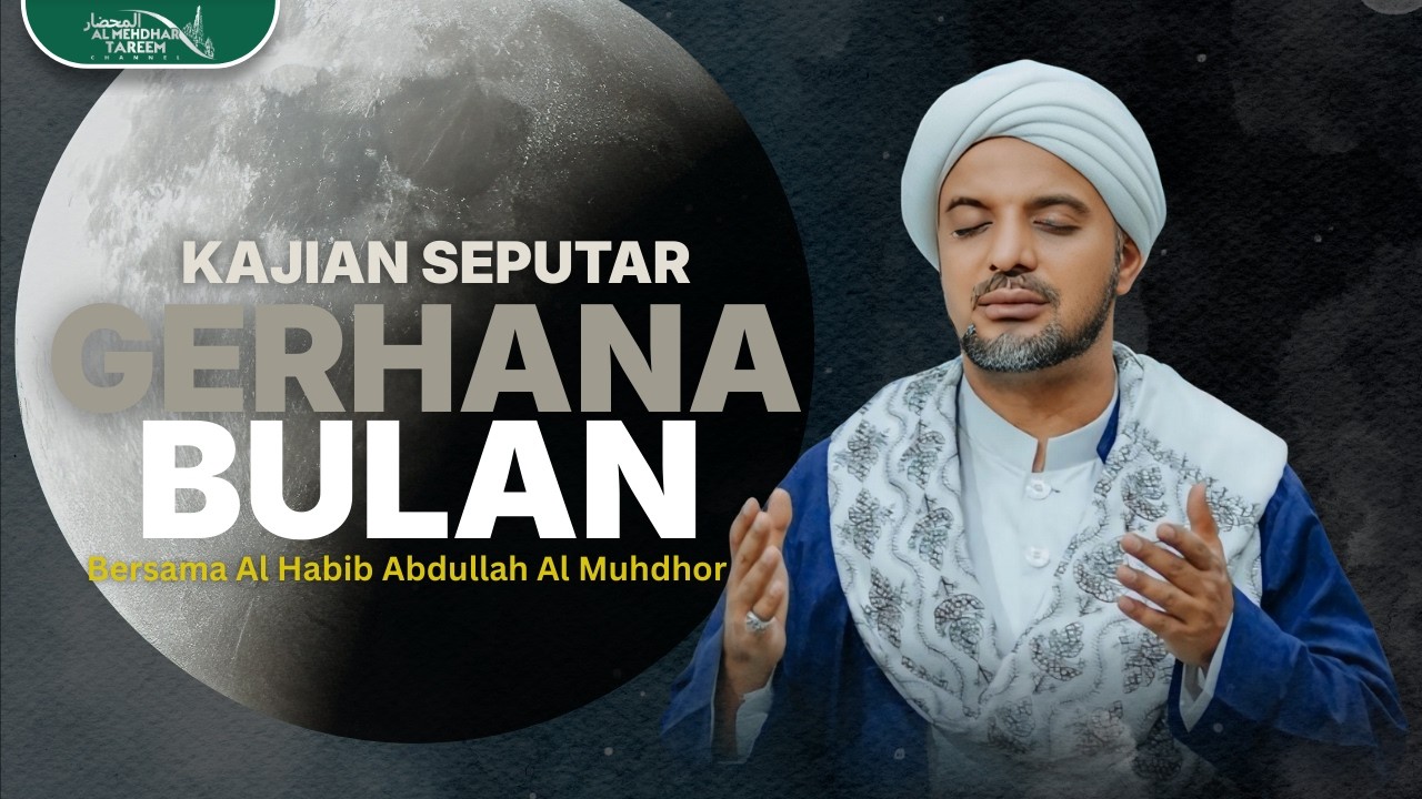 🔴[LIVE] KAJIAN SEPUTAR GERHANA BULAN