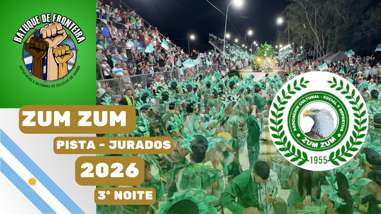 ZUM ZUM 2026 | 3º NOITE - PISTA JURADOS  - DESFILE 2026 | SAMBA AO VIVO