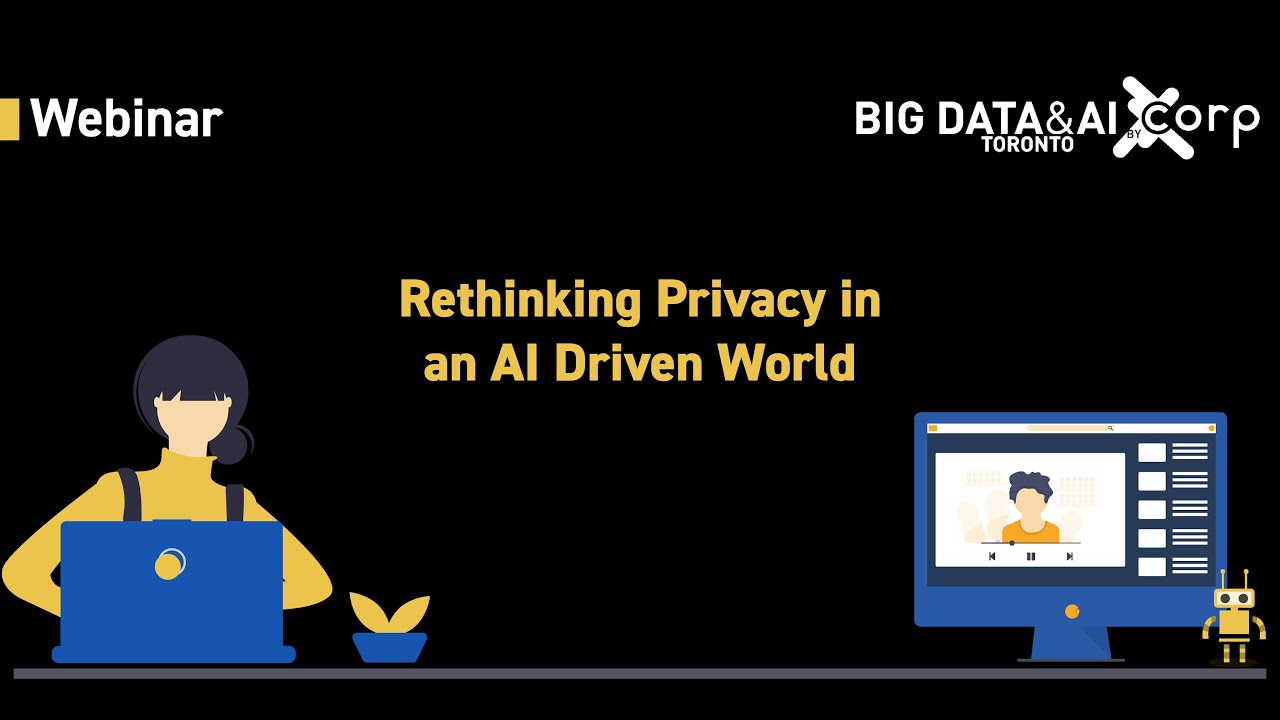 Webinar: Rethinking privacy in an AI driven world