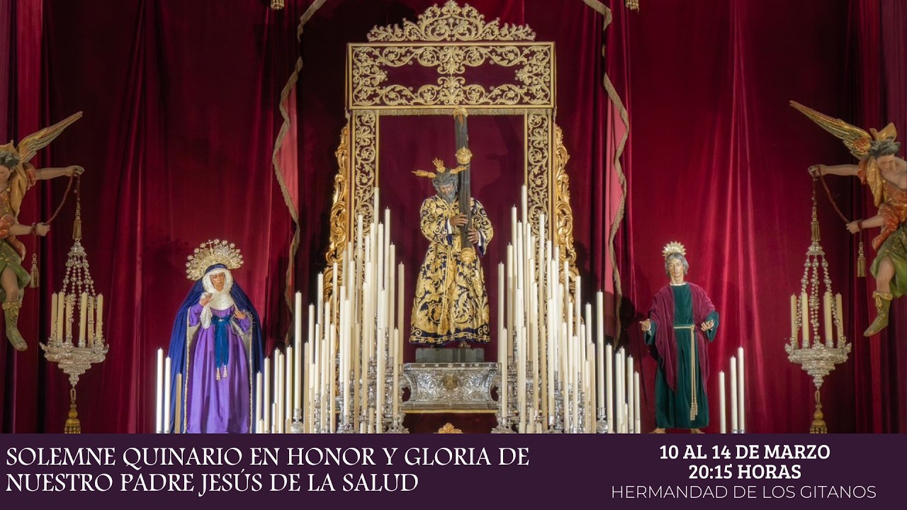 Solemne Quinario en Honor y Gloria de Nuestro Padre Jesús de la Salud - Día 5