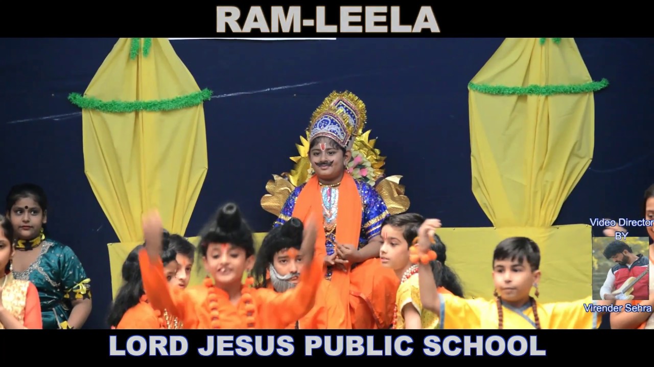 RamLeela Full By Small Kids of Lord Jesus School Gurgaon