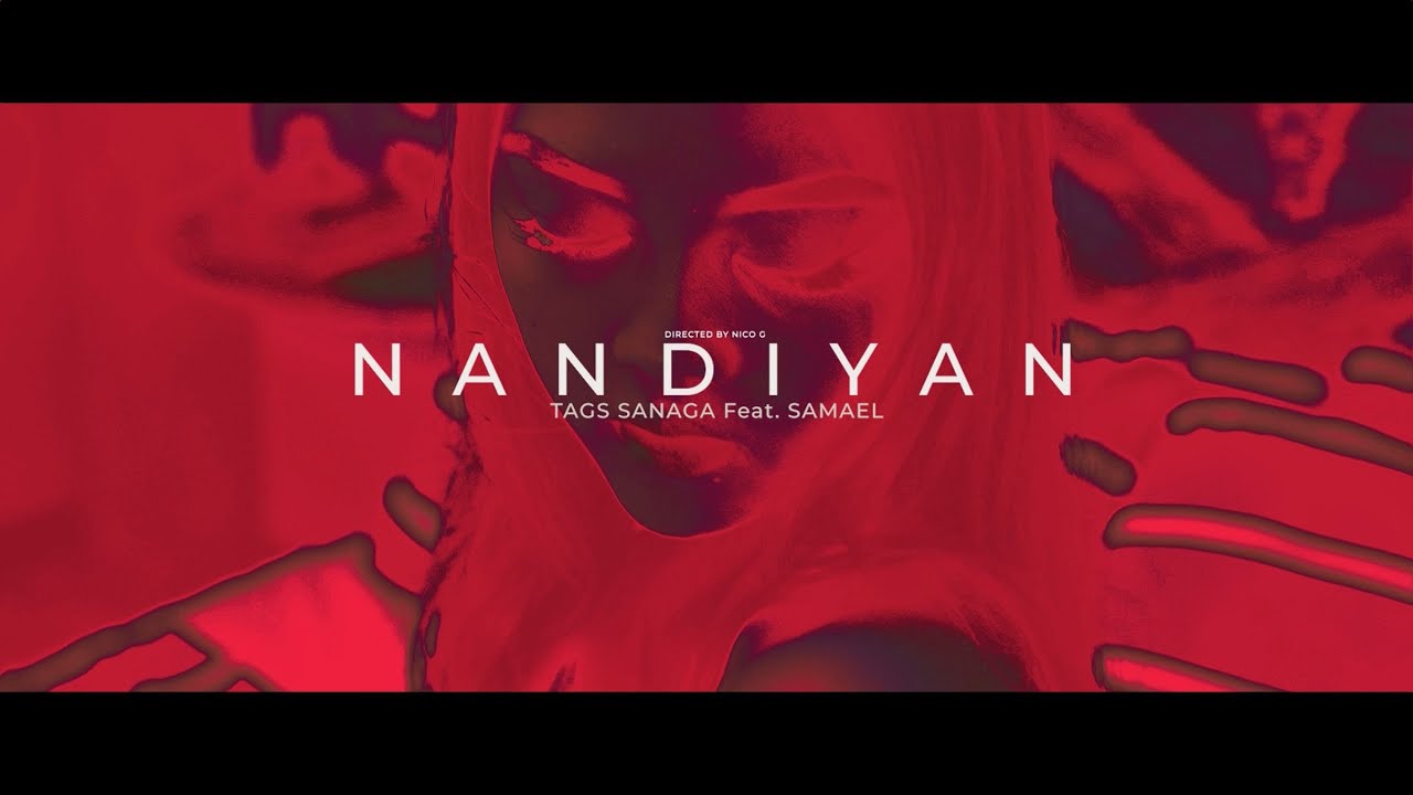 NANDIYAN - TAGS SANAGA Feat. SAMAEL (Prod. by Karu Made It)