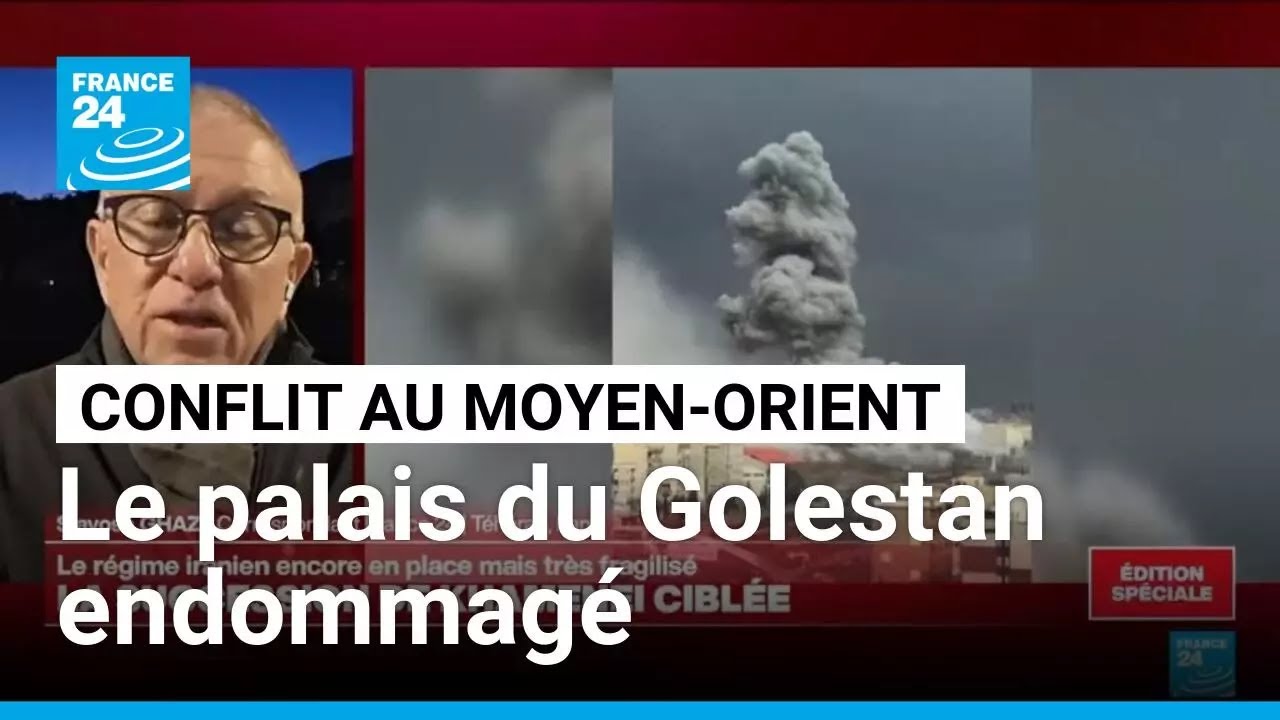 Le palais du Golestan à Téhéran, classé par l'Unesco, endommagé par les frappes israélo-américaines