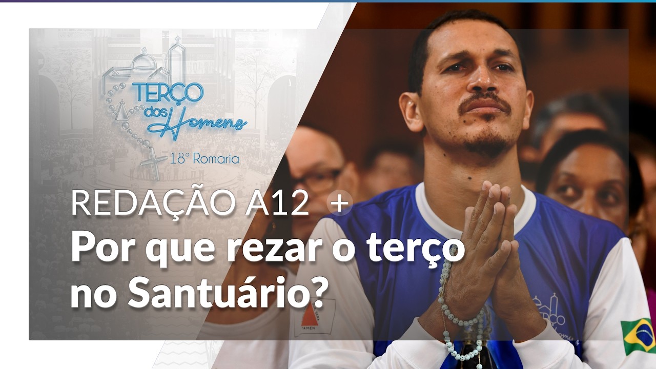 Terço dos Homens: A emoção de estar na Casa da Mãe