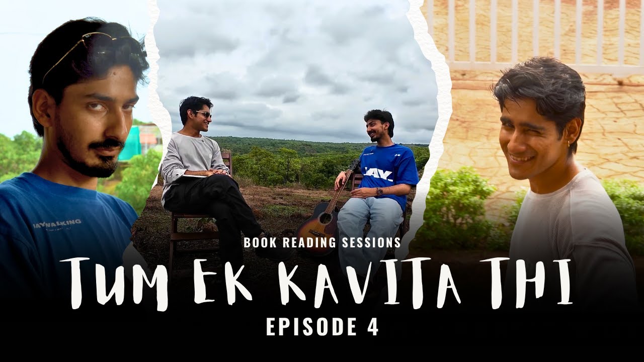 “India’s Next Bestseller in the Making 🇮🇳 | Tum ek kavita thi - Episode 4