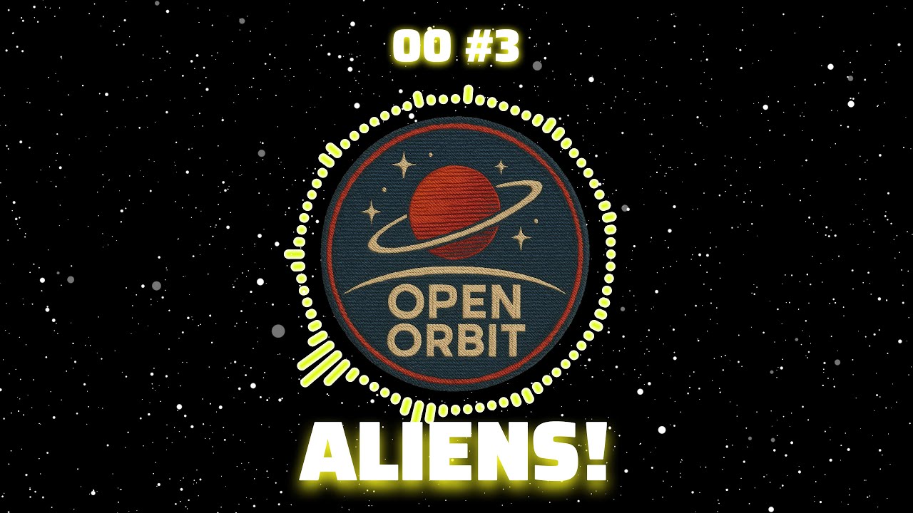 Are We Alone in the Universe? | Open Orbit #3 (Audio Only)