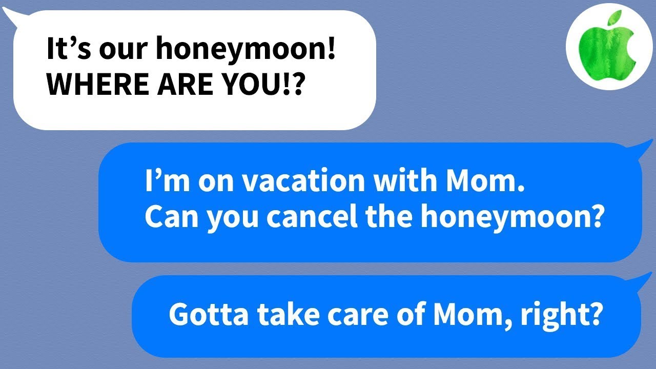 【Apple】My husband flaked on our honeymoon to go on a vacation with his own mother... When he returns