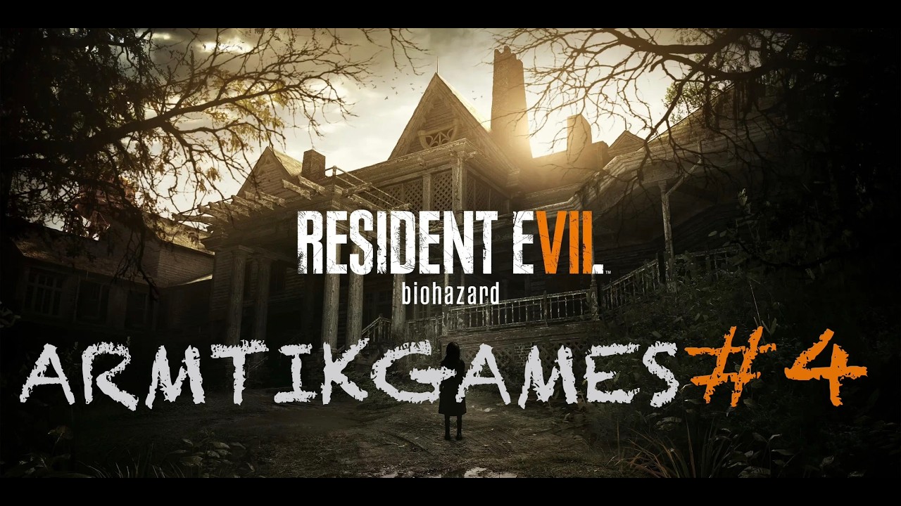 RESIDENT EVIL 7 🔘 Прохождение #4