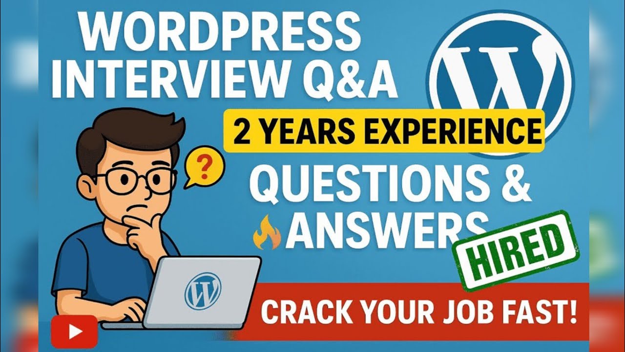 🔥 WordPress Developer Interview Questions & Answers (2 Years Experience) | Get Hired Fast!