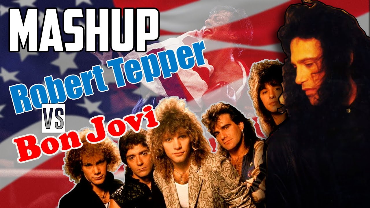 MASHUP - Robert Tepper + Bon  Jovi = No easy prayer (by Vince L.from @SUFFOCATINGMINDSband)