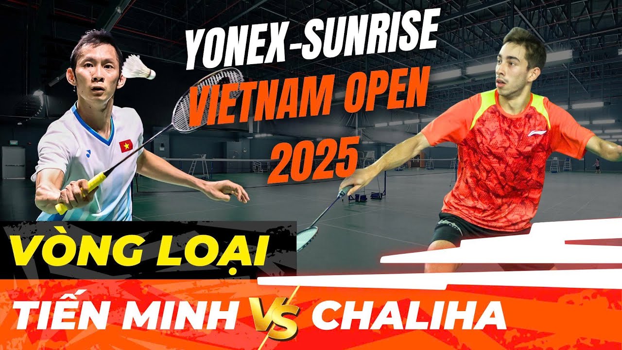 Huyền Thoại Việt Nam vs Nhân Tài Ấn Độ? | Nguyễn Tiến Minh vs Chaliha Orijit | Vietnam Open 2025