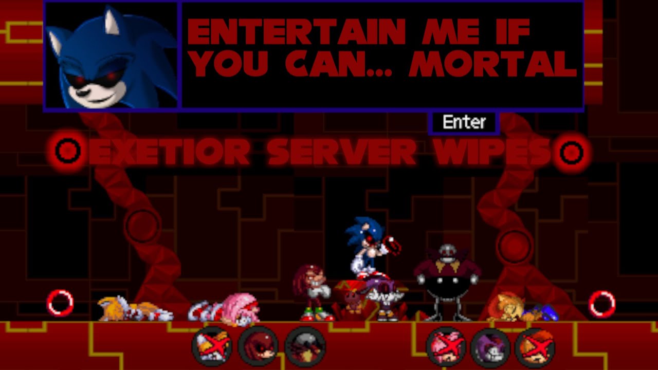Exetior Server Wipes #1 - Sonic.EXE The Disaster 2D Remake