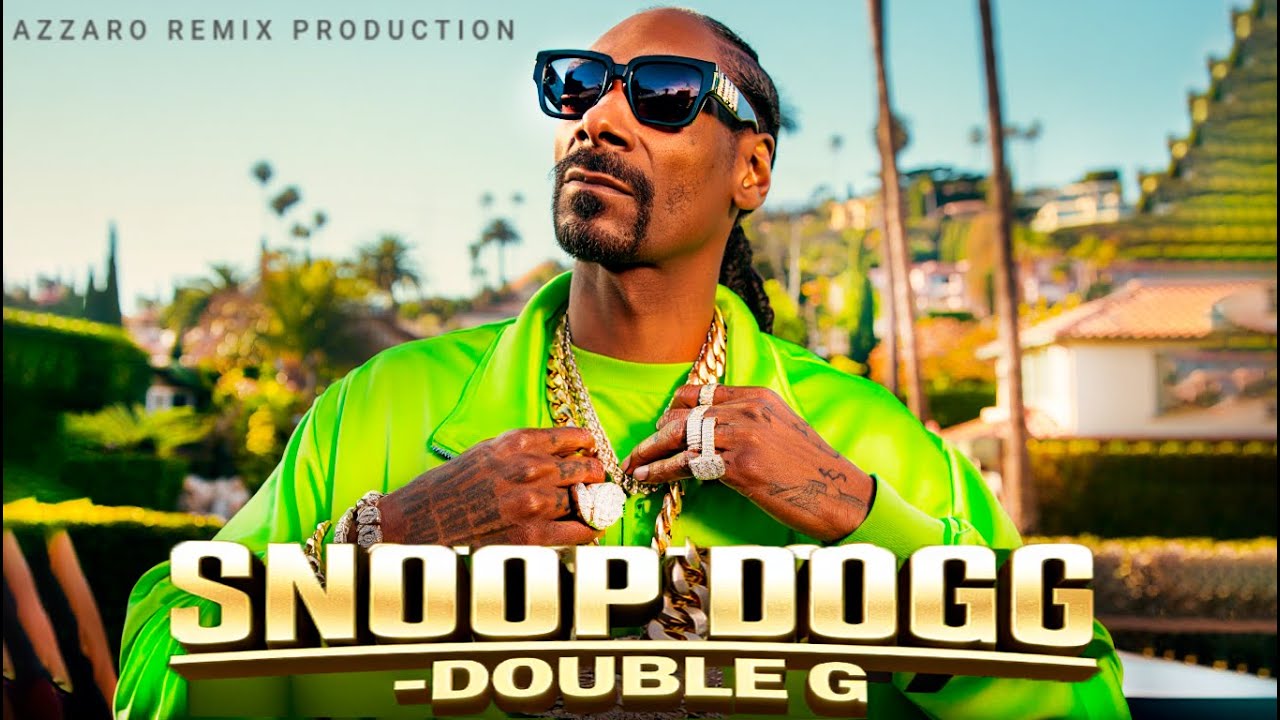 Snoop Dogg - DOUBLE G (Azzaro New Remix) 🔥