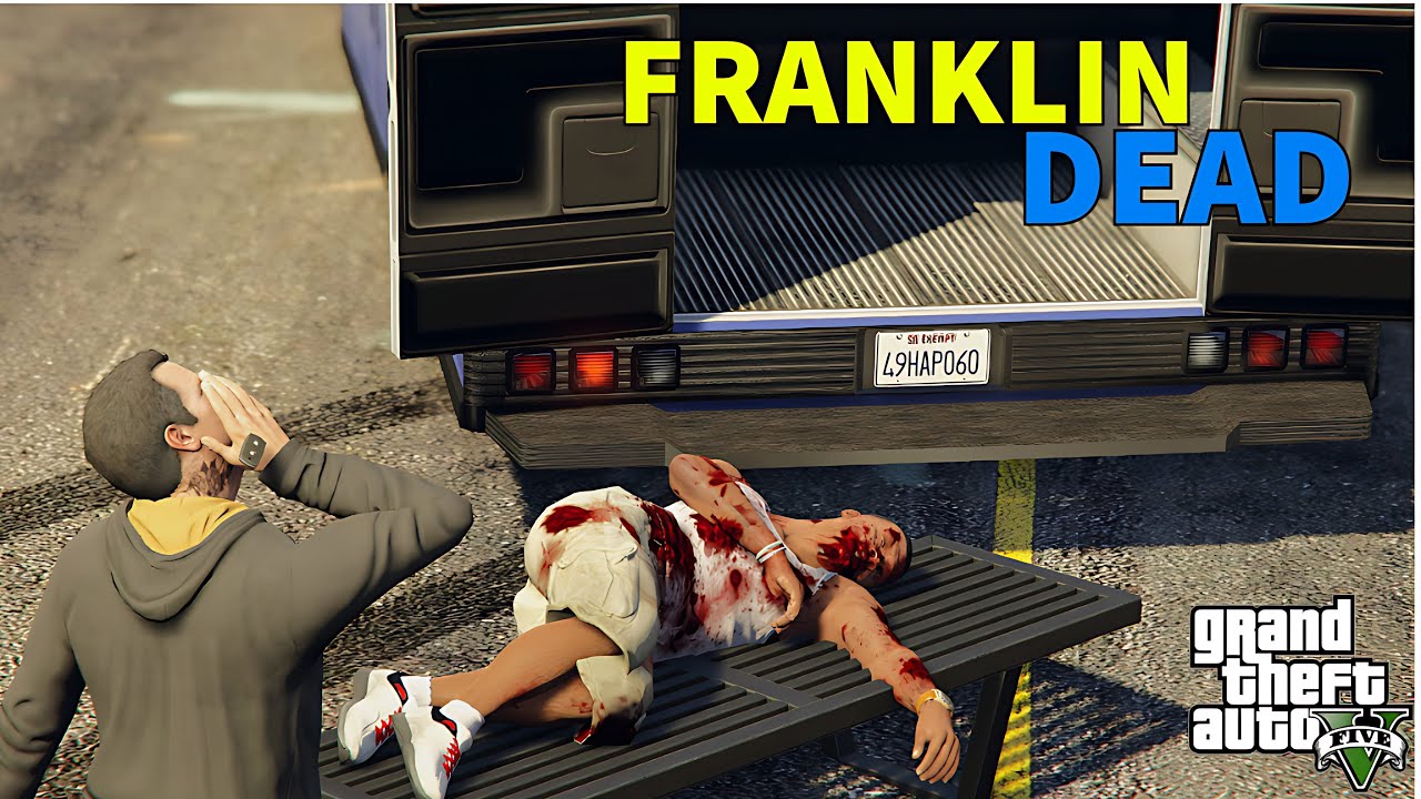 FRANKLIN WAS  ALMOST DEAD! |GTA5|