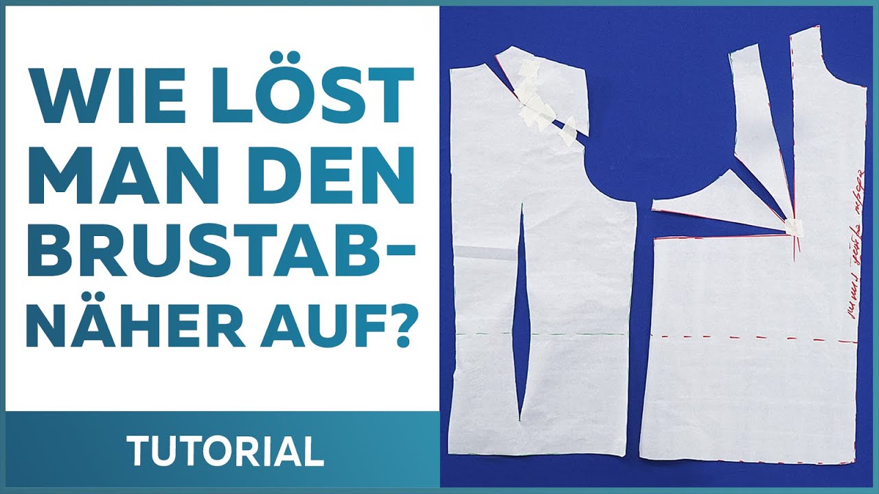 Wie löst man den Brustabnäher auf? Wir erklären zwei Verfahren. Ein Workshop von Irina Paukshte