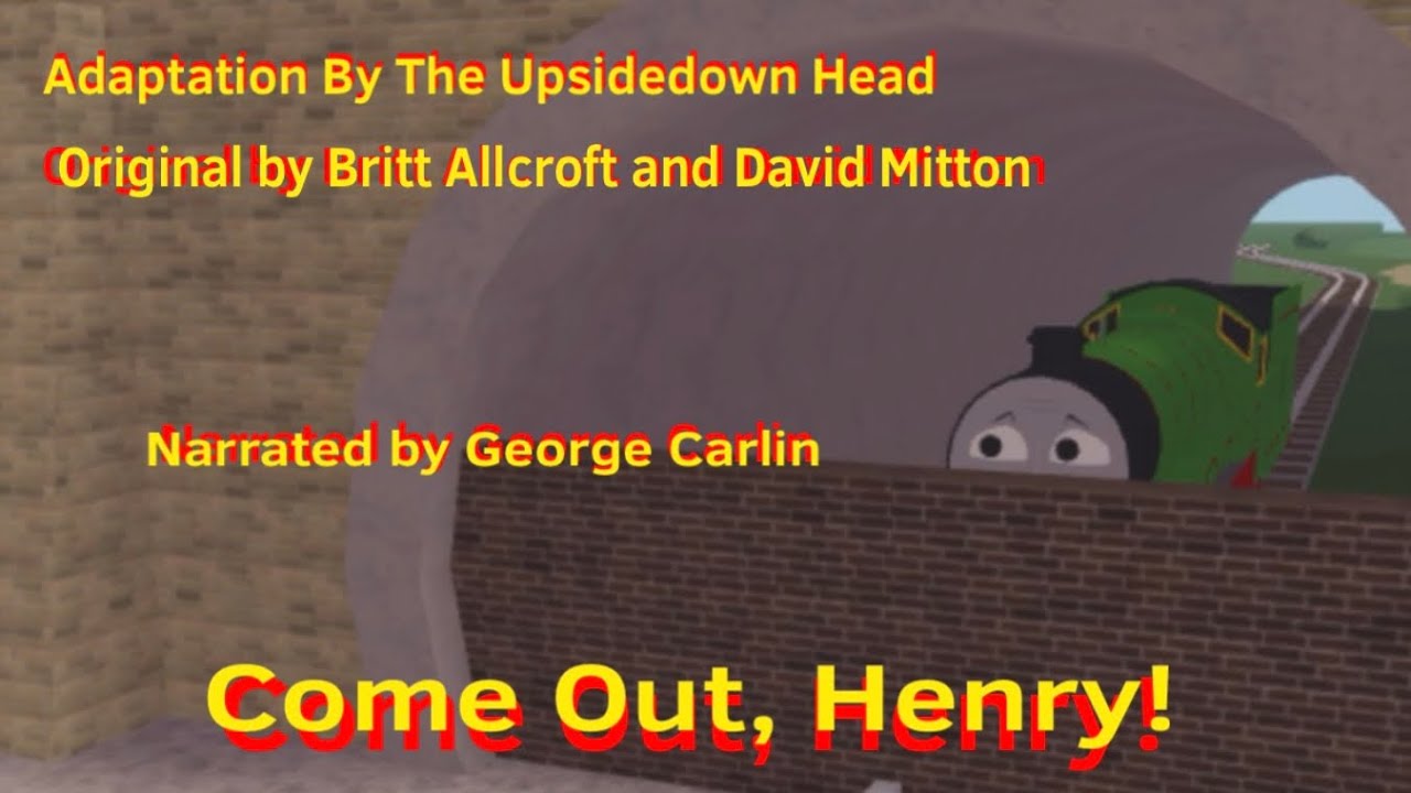 Come Out, Henry! (REMAKE)