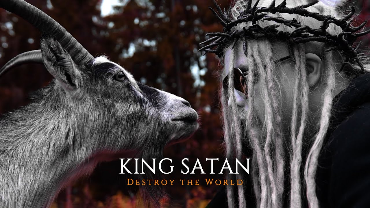 King Satan - Destroy the World (Official Music Video) | #NobleDemon #KingSatan