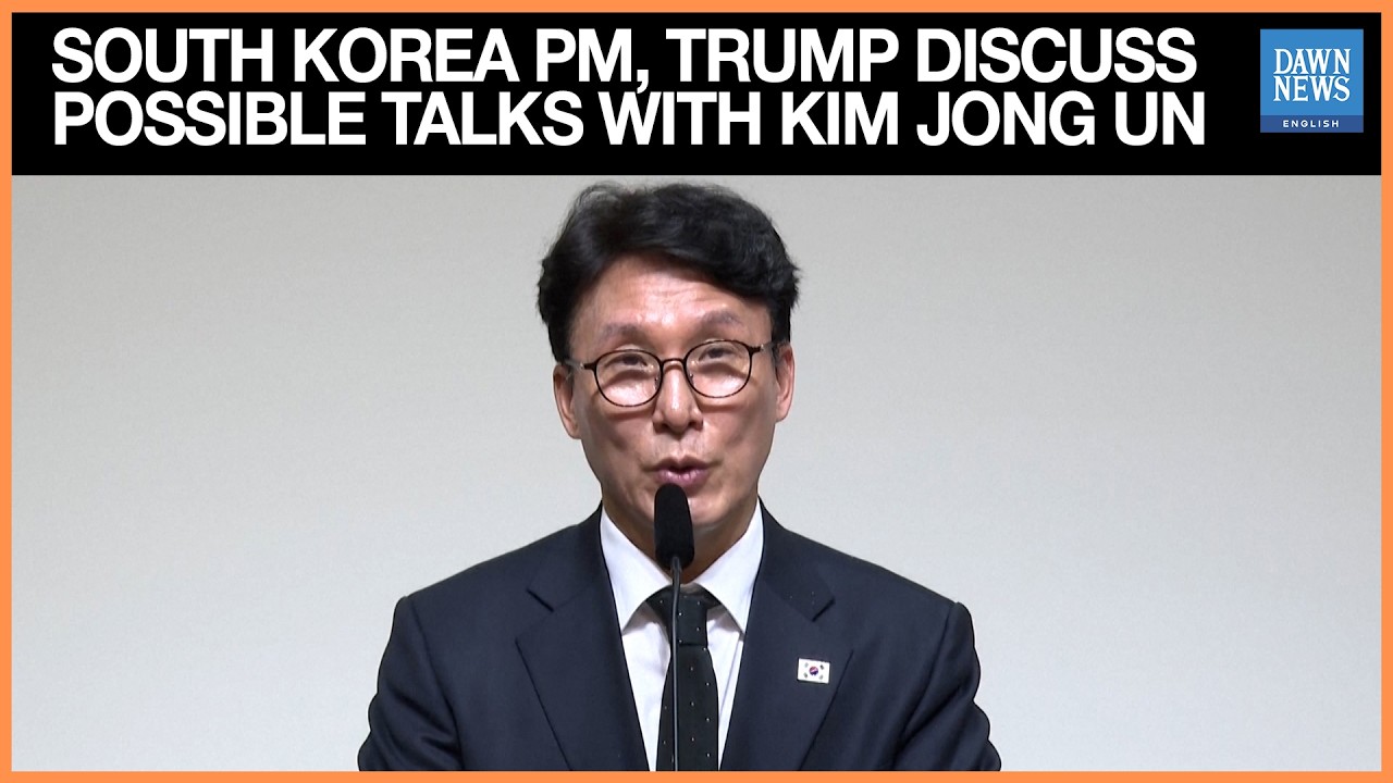South Korea PM and Donald Trump Discuss Possible Talks with Kim Jong Un | Dawn News English