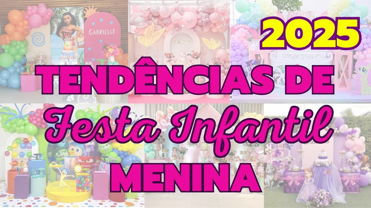 Tendência de Festa Infantil 2025 - 26 Temas em Alta para Meninas