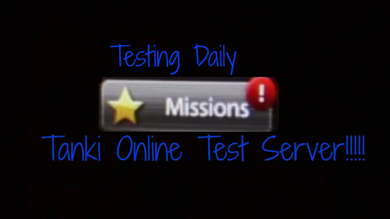 Tanki Online Test Server - Testing Missions!!!