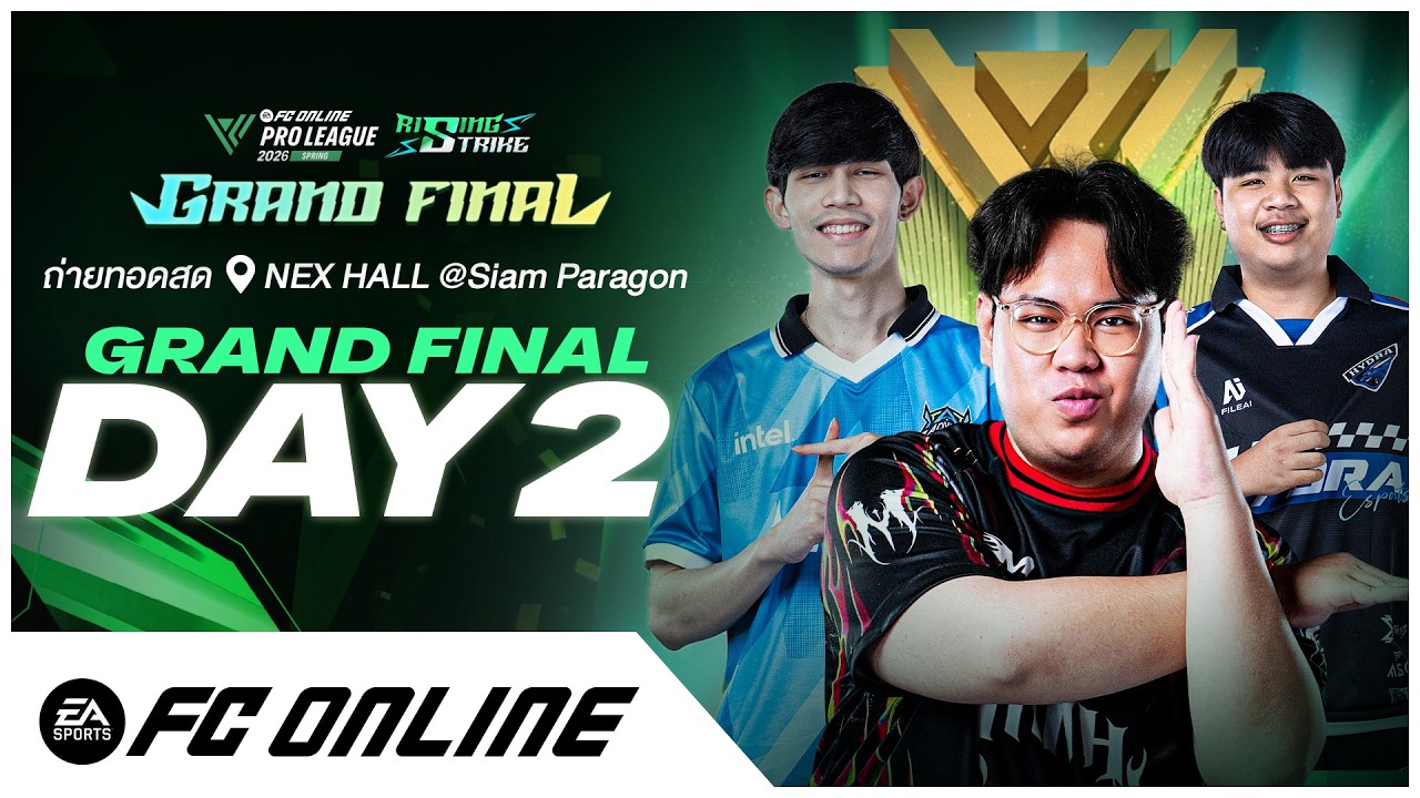 🔴LIVE Pro League Spring 2026 League Grand Finals Day 2 | FC Online Thailand