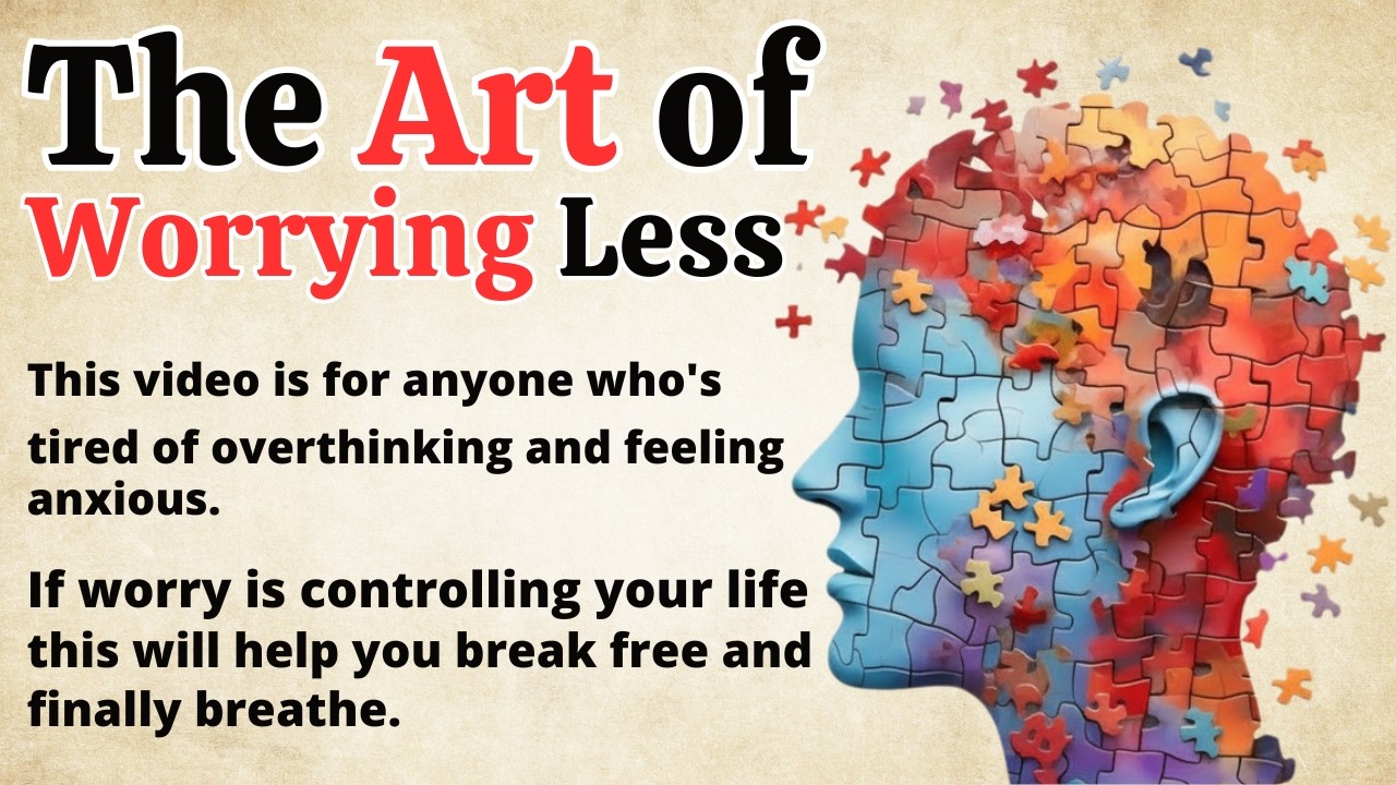 Learn English Through Story ★ Level 3: The Art of Worrying Less (Improve Vocabulary)