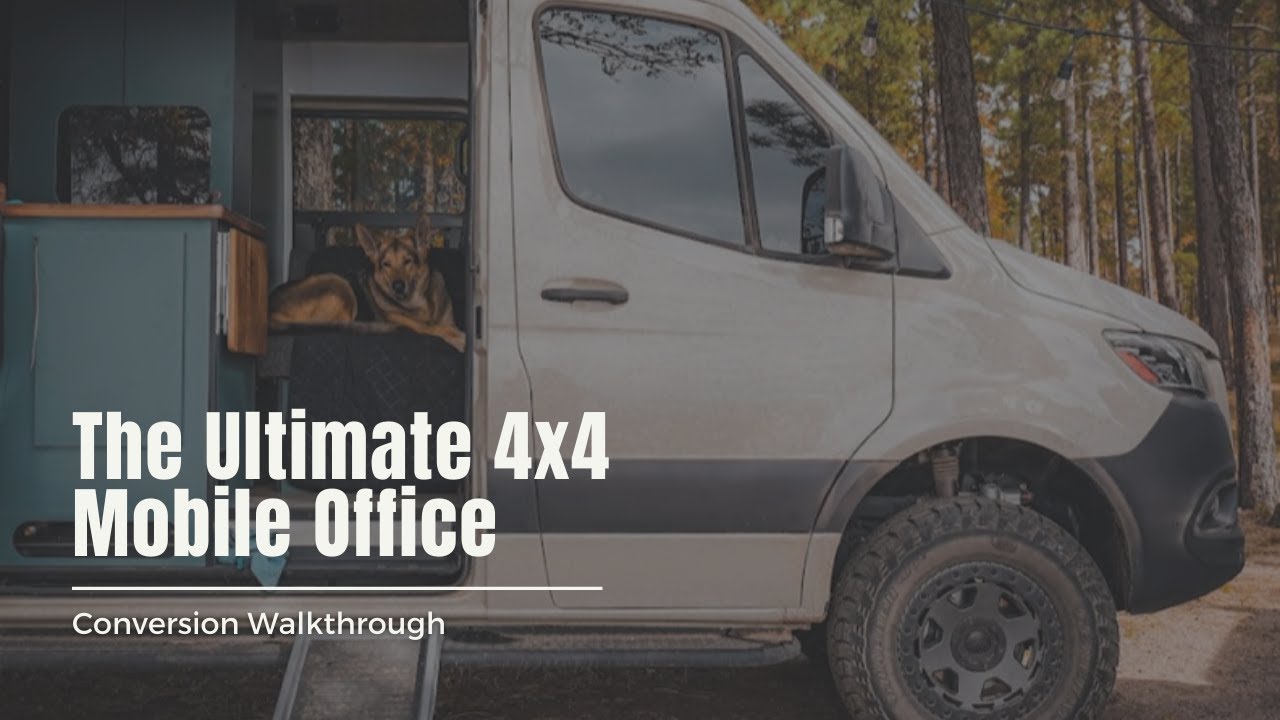 The Ultimate Mobile Office Campervan | 4x4 Sprinter Adventure Van