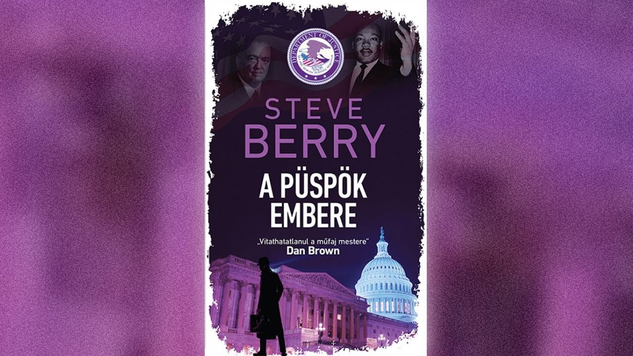 Olvas&oacute;jegy : Steve Berry - A ​p&uuml;sp&ouml;k embere