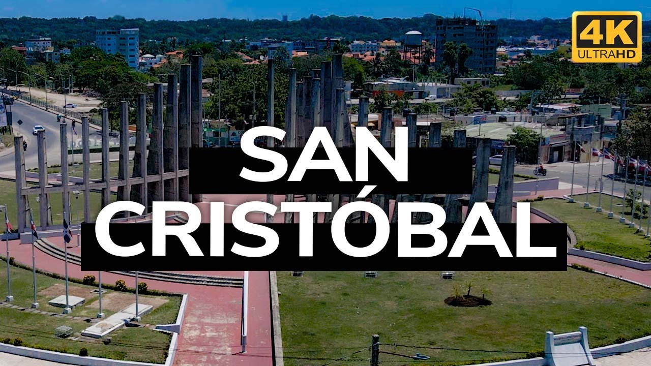 San Cristóbal (República Dominicana) 4K