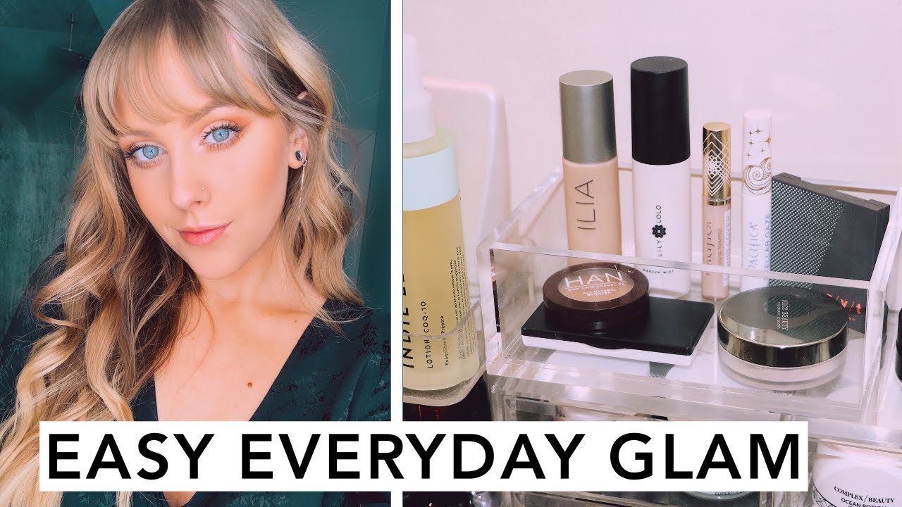 EASY EVERYDAY MAKEUP USING CLEAN BEAUTY