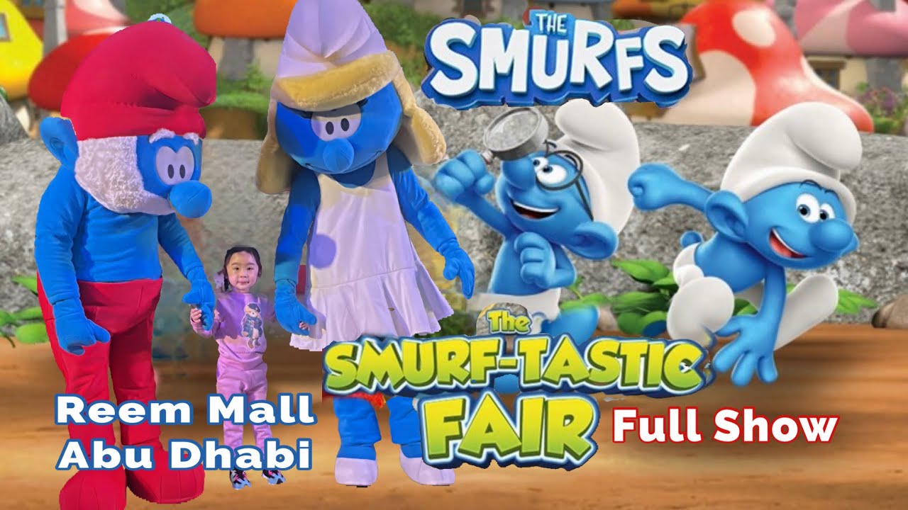 The Smurfs: The Smurf-tastic Fair Full Show | Reem Mall