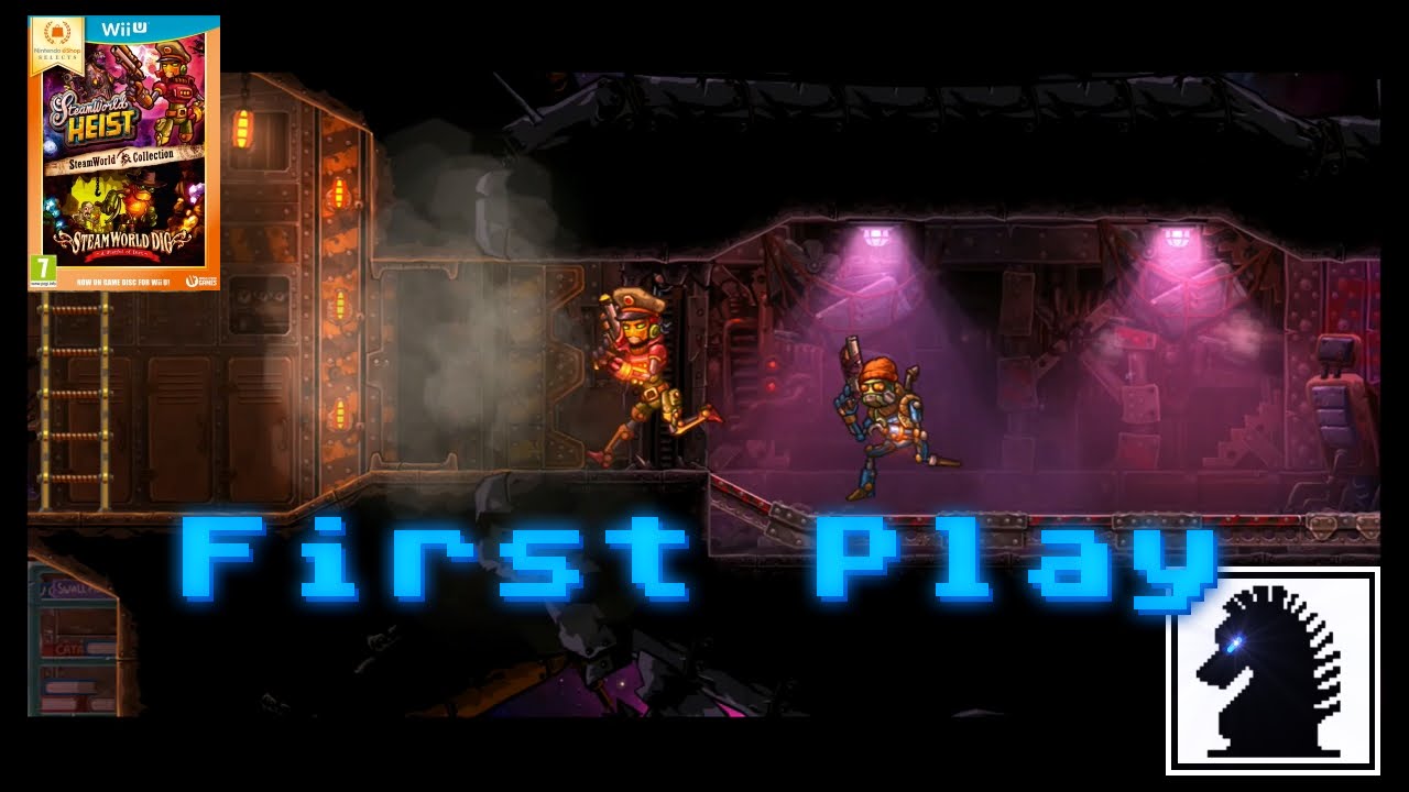 Wii U First Play - SteamWorld Collection - Steamworld Heist
