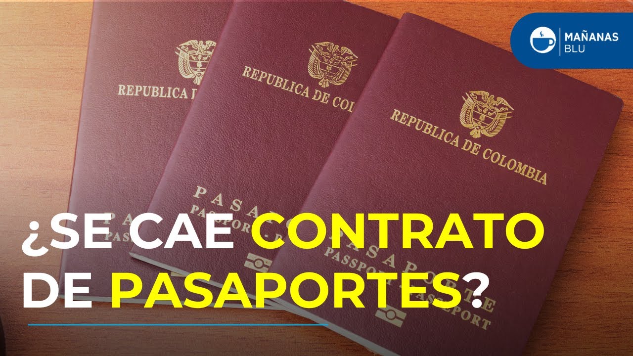 &iquest;Se cae el contrato de pasaportes? Procuradur&iacute;a demanda el convenio entre Colombia y Portugal