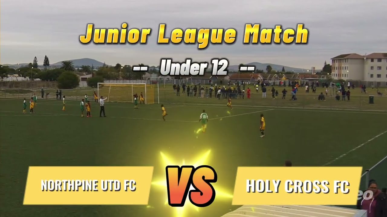 Under 12 B League Match: Northpine United FC vs Holy Cross FC