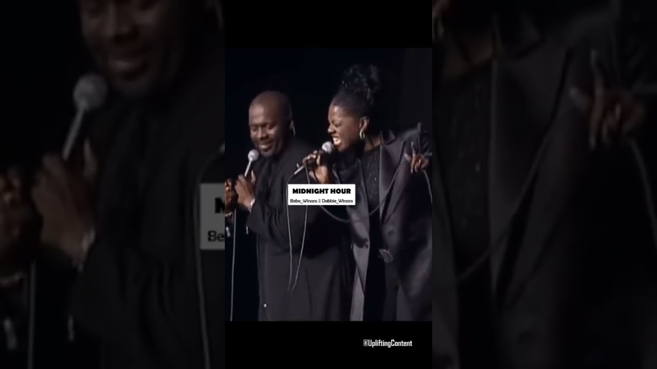 MIDNIGHT HOUR ___ Bebe Winans and Debbie Winans